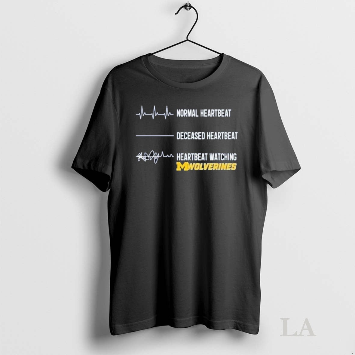Original Michigan Wolverines Normal Heartbeat Deceased Heartbeat Faster Heartbeat When Watching
