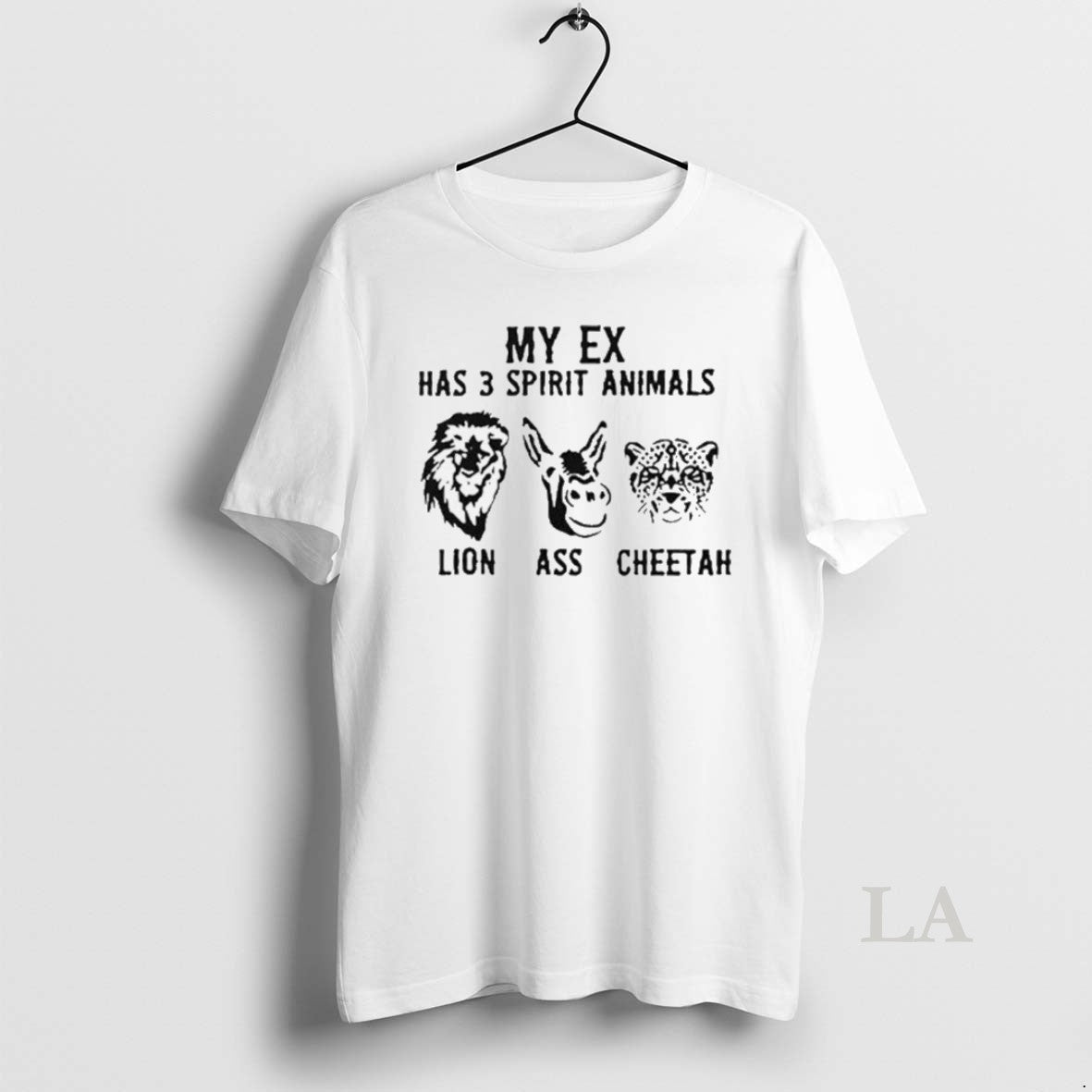Original My Ex Has 3 Spirit Animals Lion Ass Cheetah T-Shirts, Hoodie, Sweatshirt | RetroVerseTees.com
