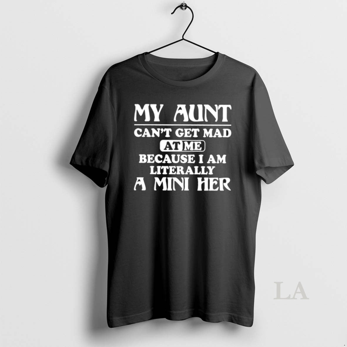 Original My Aunt Cant Get Mad At Me Because I Am Literally A Mini Her T-Shirts, Hoodie, Sweatshirt | RetroVerseTees.com