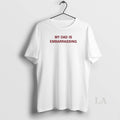 Original My Dad Is Embarrassing Circle T-Shirts, Hoodie, Sweatshirt | RetroVerseTees.com