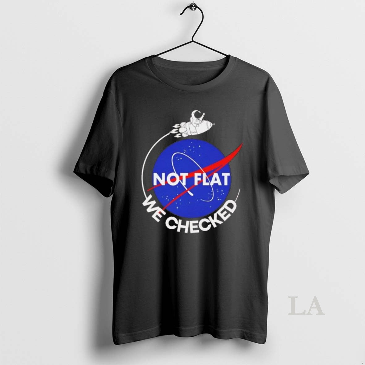 Original Nasa Not Flat We Checked T-Shirts, Hoodie, Sweatshirt | RetroVerseTees.com