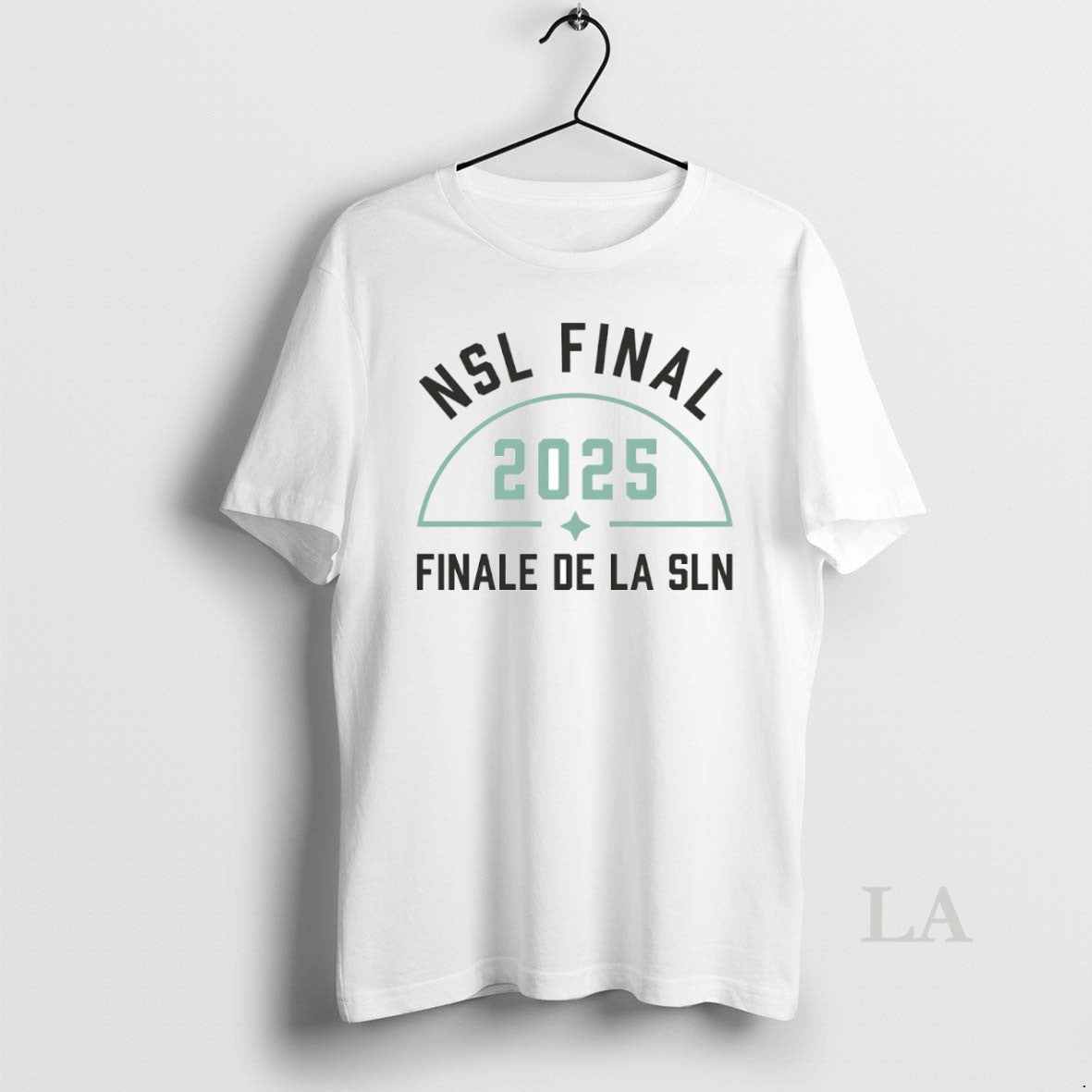 Original Nsl Final 2025 Finale De La Sln Circle T-Shirts, Hoodie, Sweatshirt | RetroVerseTees.com