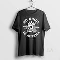 Original No Kings In America Skull T-Shirts, Hoodie, Sweatshirt | RetroVerseTees.com