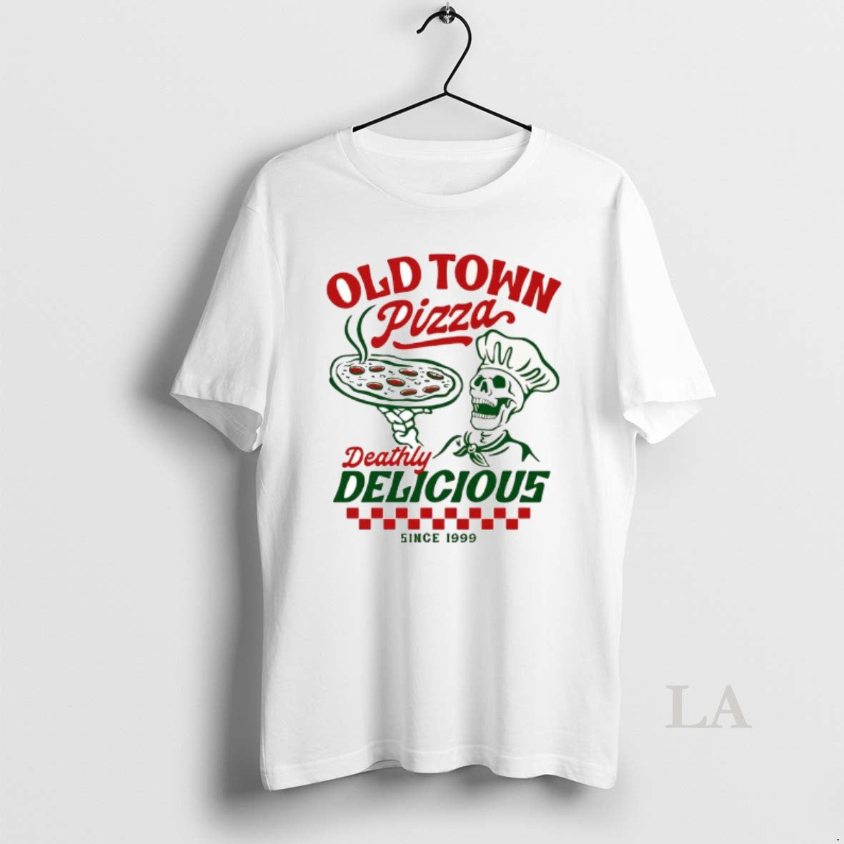 Original Old Town Pizza Deathly Delicious Since 1999 T-Shirts, Hoodie, Sweatshirt | RetroVerseTees.com
