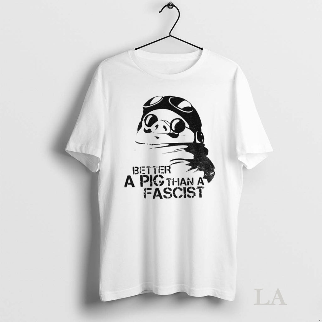 Original Porco Rosso Better A Pig Than A Fascist Political Statement