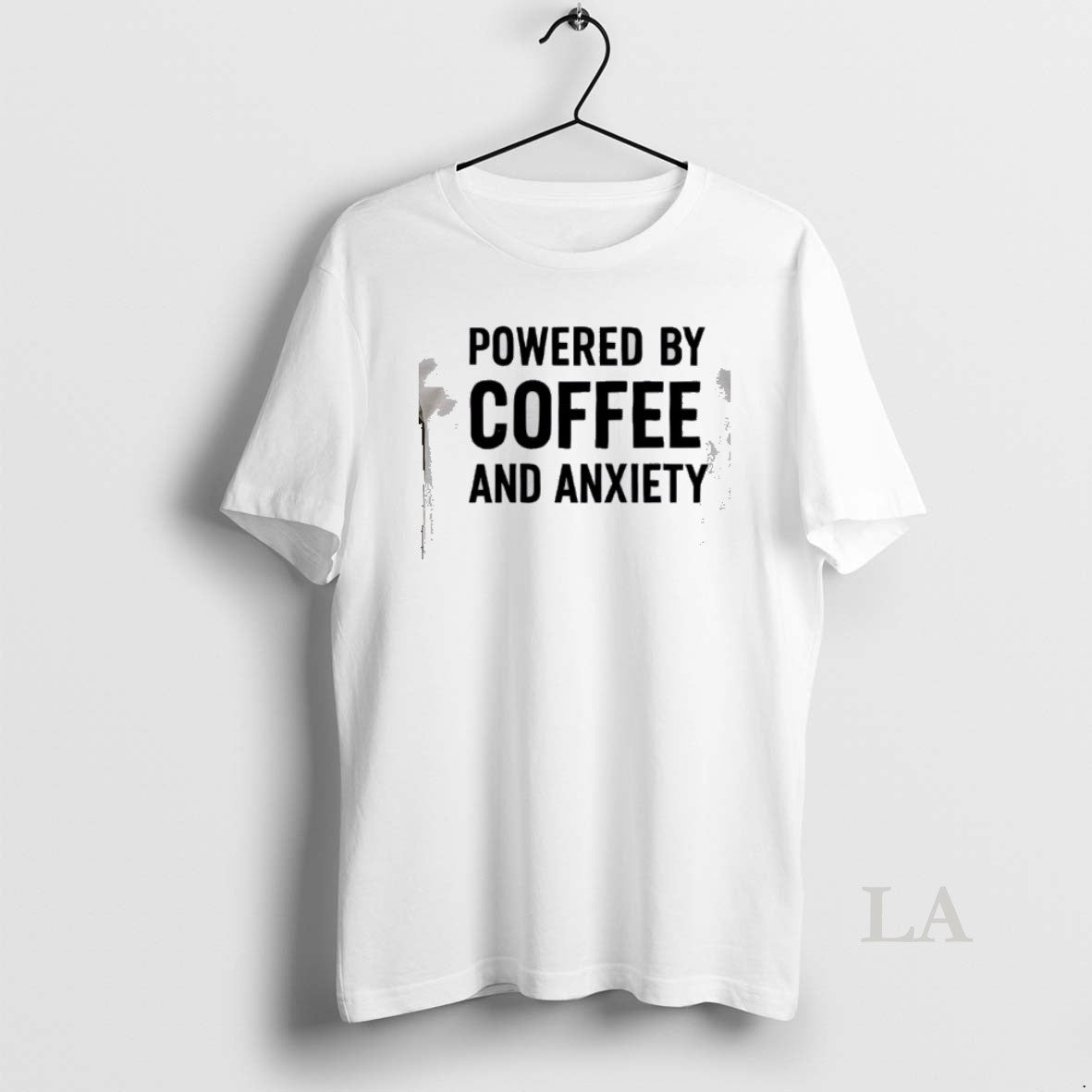 Original Powered By Coffee And Anxiety T-Shirts, Hoodie, Sweatshirt | RetroVerseTees.com
