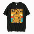 Original The Dadalorian And Son This Is The Way Fathers Day Tshirts Jpg