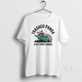 Original Trashed Panda Spirit Animal Raccoon Meme Humor Vibe T-Shirts, Hoodie, Sweatshirt | RetroVerseTees.com
