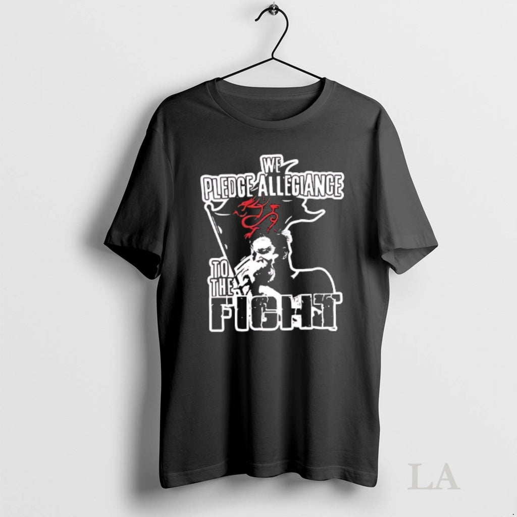 Original We Pledge Allegiance To The Fight Graphic
