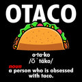 Otaco Otaku Taco Lover Definition