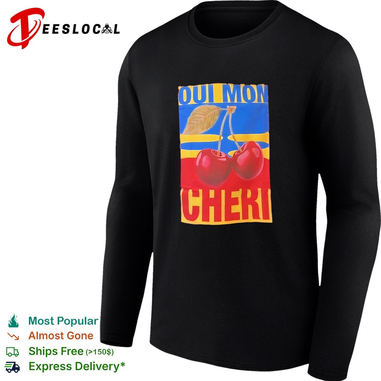 Oui Mon Cheri Cherry French fruit cute shirt
