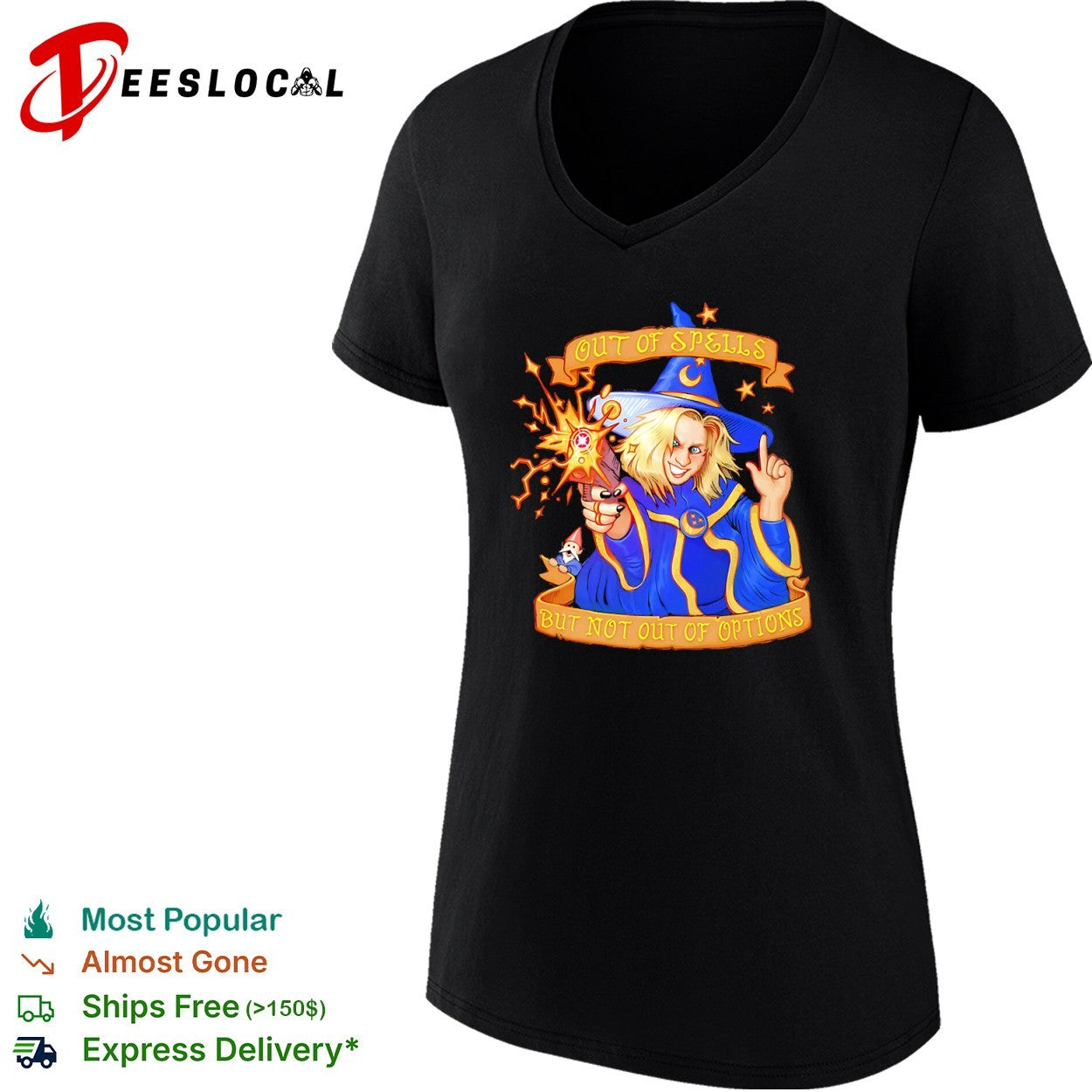 Out of Spells but Not out of Options Fantasy Wizard Gunner Dungeons and Dragons shirt