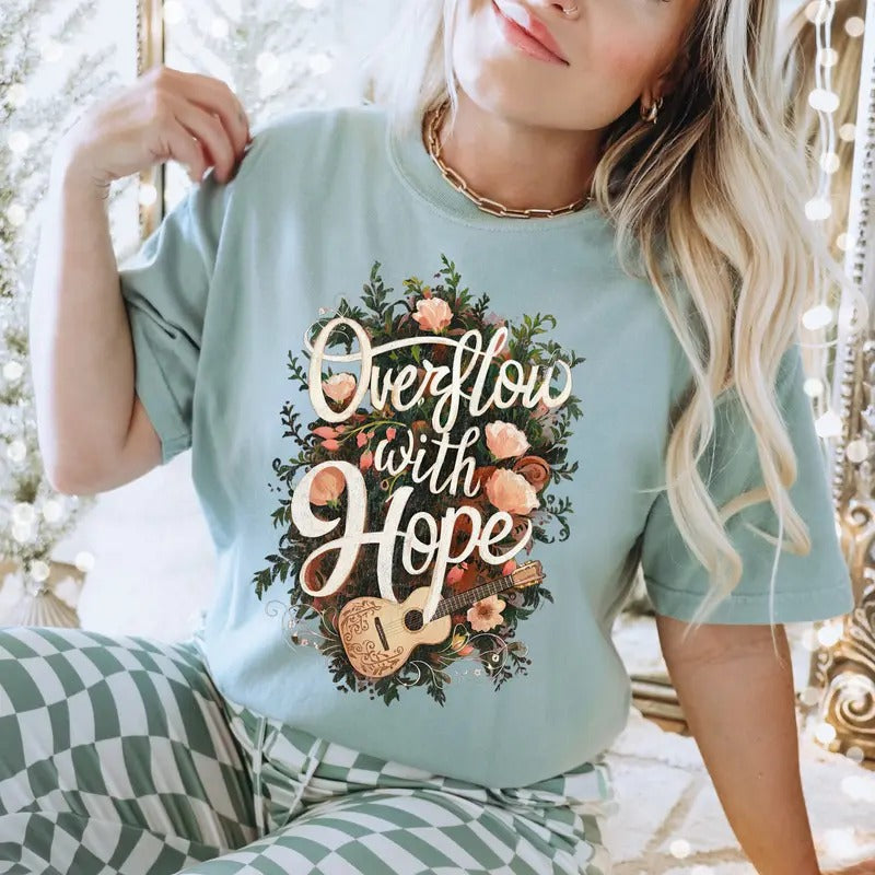 Overflow with Hope DTF Transfers - THIS IS NOT A SHIRT Hoodie, Sweatshirt | RetroVerseTees.com
