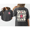 Overstimulated Mom Club Comfort T Shirt,  Fun and Bold Design Celebrating the Chaos of Motherhood Shirt, Gift for Mom,...