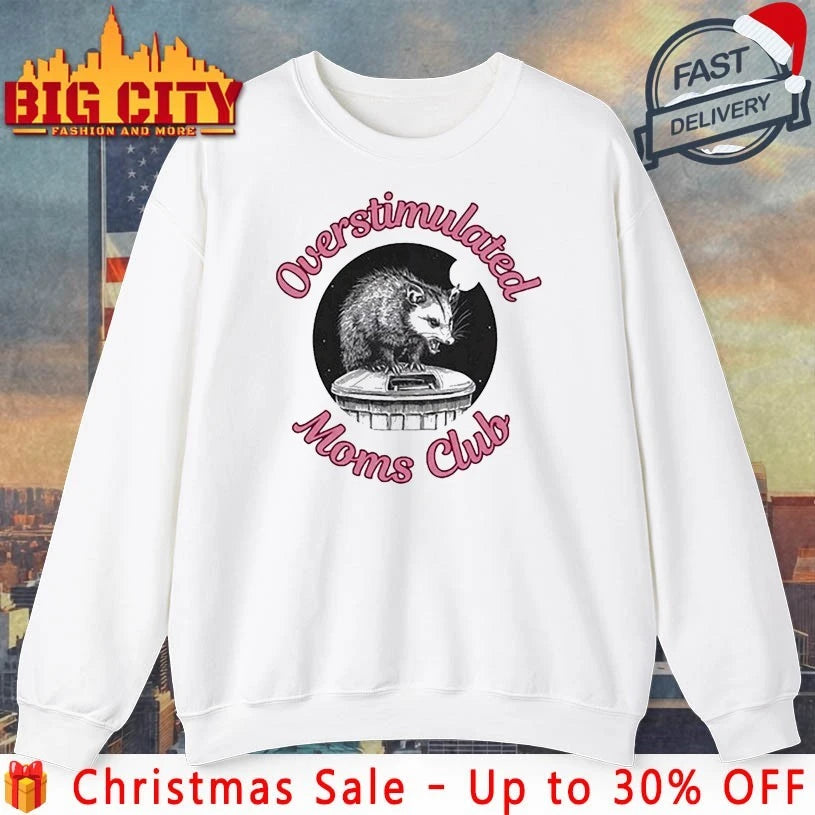 Overstimulated Moms Club 2025 shirt