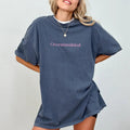 Overstimulated Shirt Comfort Colors, Overstimulated Period T-shirt, Mom Life Tops, Overstimulated Mom Tees, Overthinking...