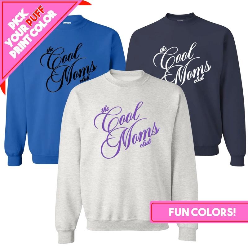 PUFF 'The Cool Mom's Club' Sweatshirt, 3D PUFF, Choose your Color Combo T-Shirts, Hoodie | RetroVerseTees.com