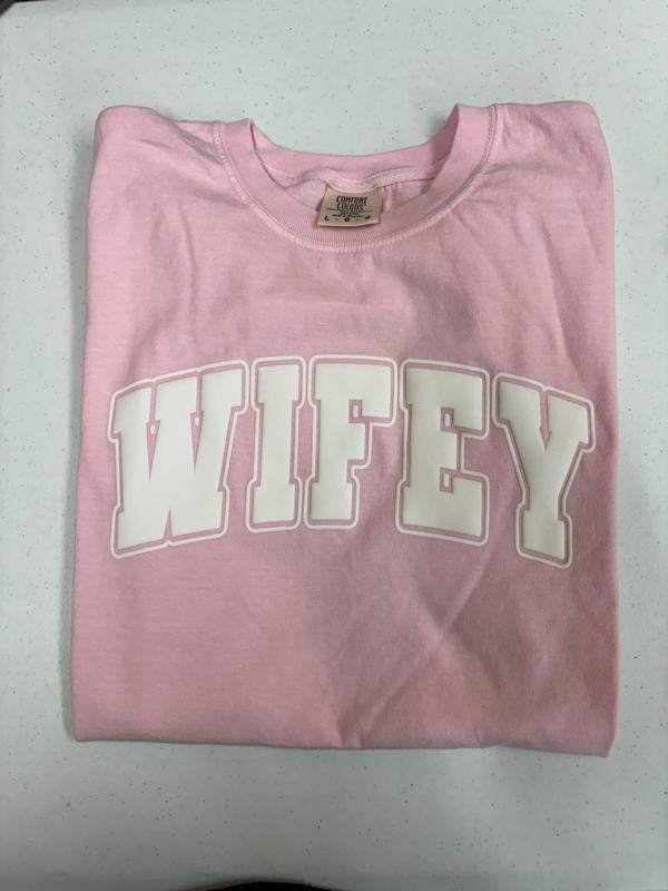 PUFF Wifey Print Letter Comfort Colors T-Shirt Hoodie, Sweatshirt | RetroVerseTees.com