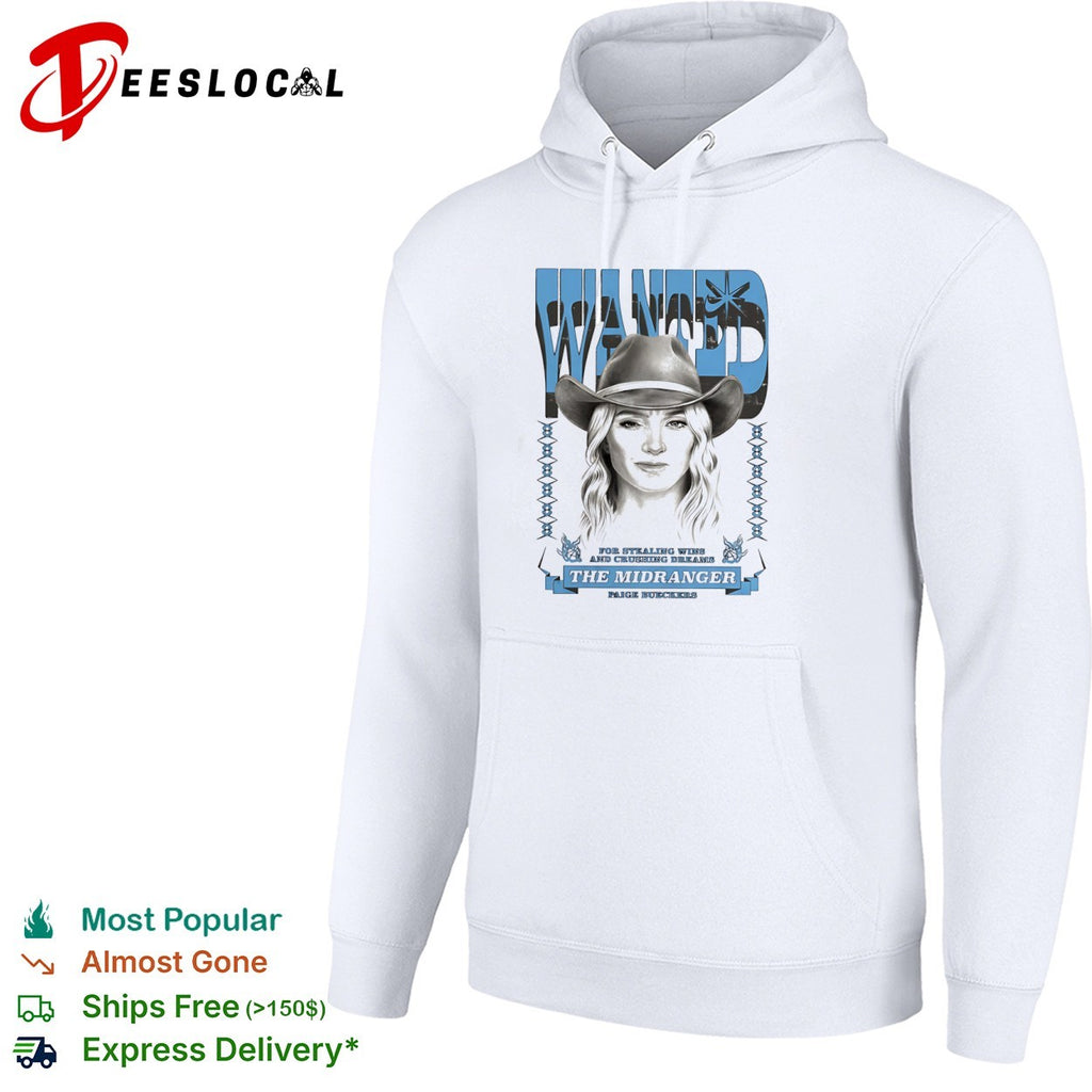 Paige Bueckers Wanted for Stealing Wins and Crushing Dreams The Midranger shirt