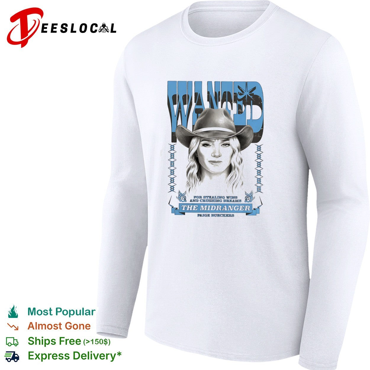 Paige Bueckers Wanted for Stealing Wins and Crushing Dreams The Midranger shirt