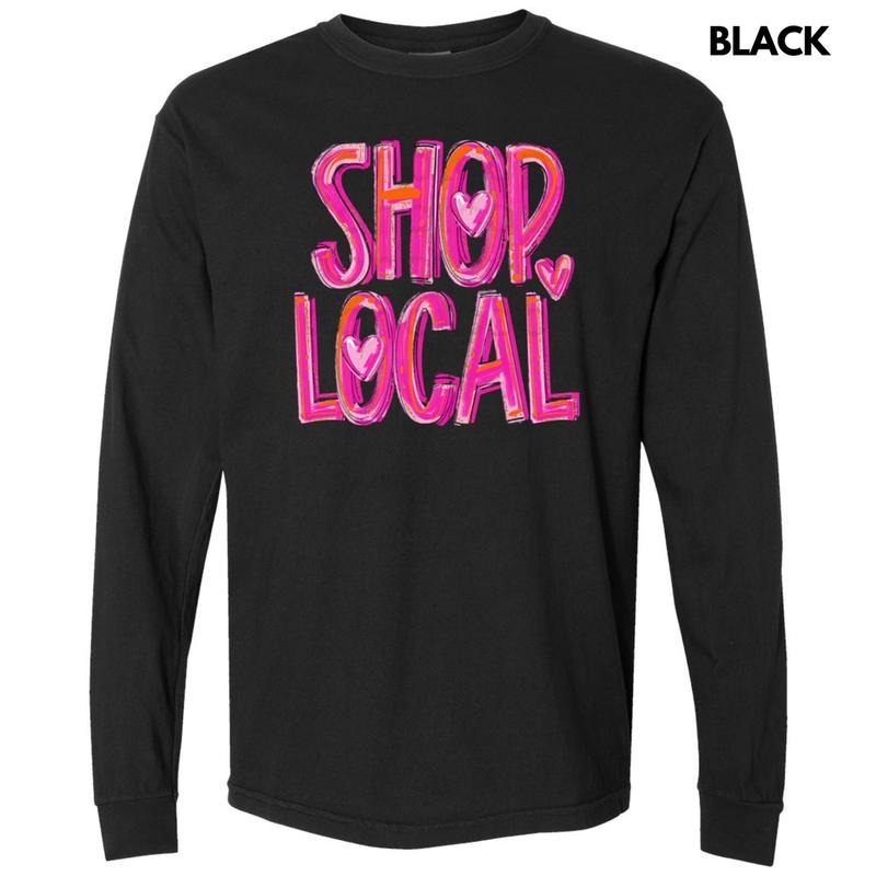 Painted Shop Local Long Sleeve Comfort Colors T-Shirt Hoodie, Sweatshirt | RetroVerseTees.com