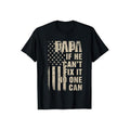 Papa If He Can't Fix It No One Can Father's Day TShirt Casual Style Crew Neck Short Sleeve T-Shirt Tops Trendy for...