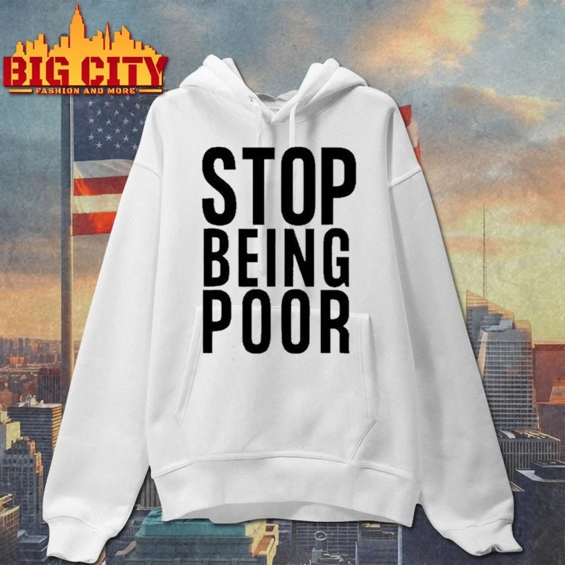 Paris Hilton Stop Being Poor Shirt