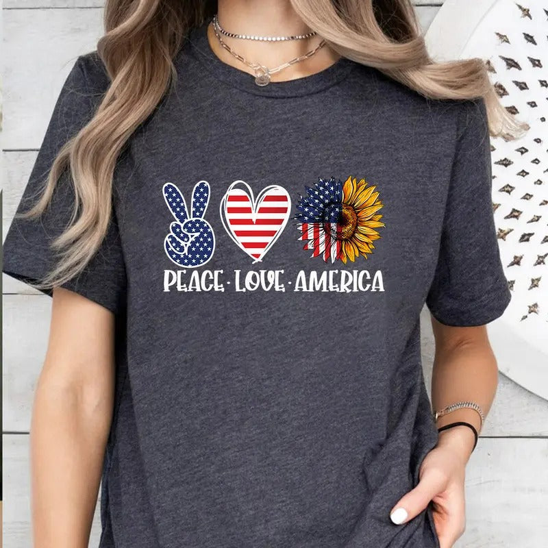Peace Love America, 4th of July Shirt, Independence Day Gift, Patriotic Shirt, Gift for American, Freedom USA Tshirt, Fourth of July Tee