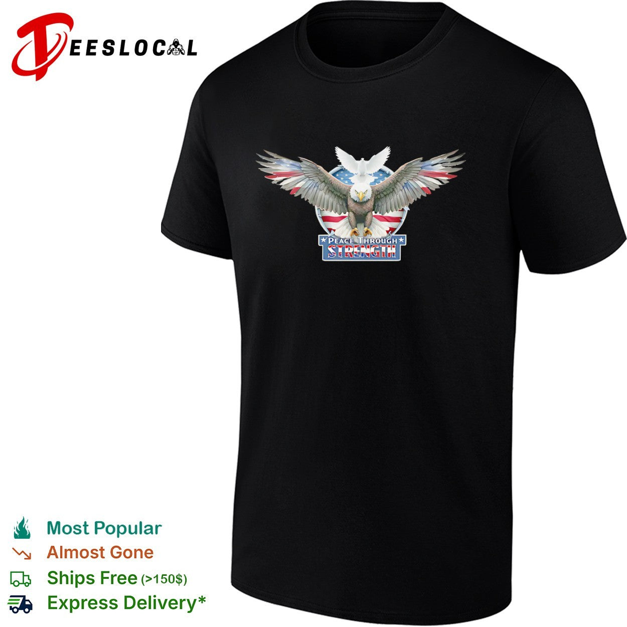 Peace Through Strength American Eagle Dove Flag Patriotic Independence Day shirt