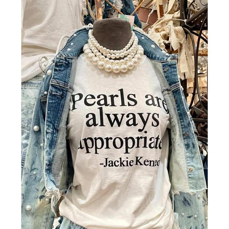 Pearls are Always Appropriate T-Shirt | Classic Pearl Graphic Tee | Stylish & Timeless Shirt for Every Occasion Comfort...