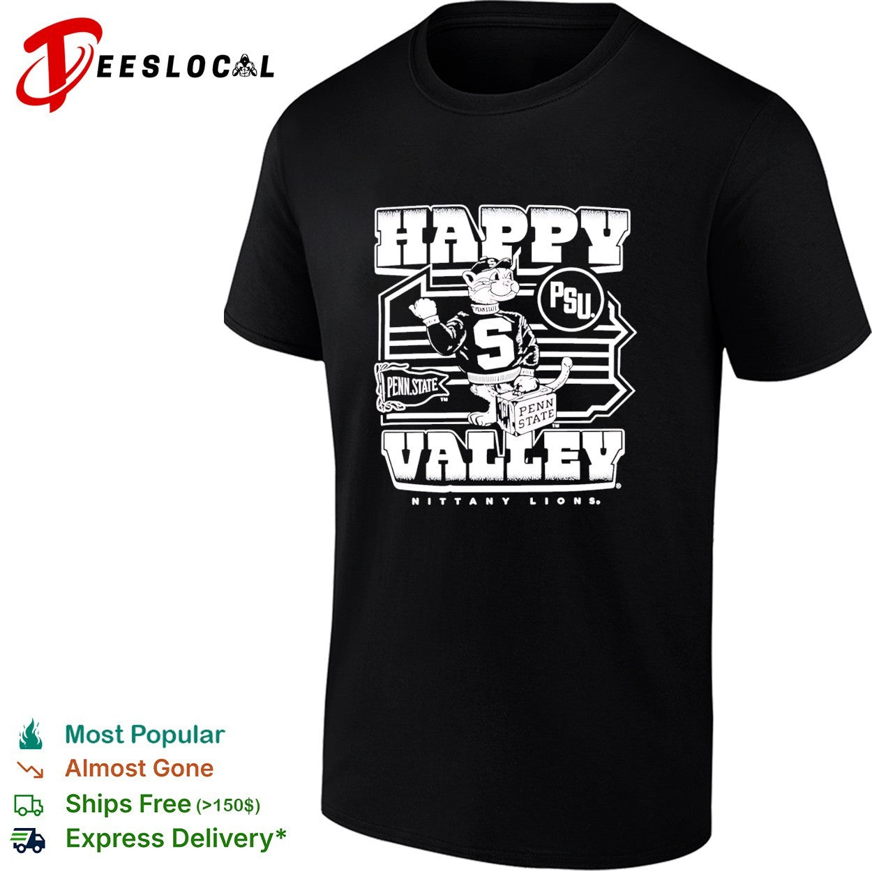 Penn State Happy Valley Nittany Lions PSU mascot shirt