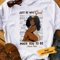 Personalized BWA Chubby God Made You To Be T Shirt SB71 67O65 Hoodie, Sweatshirt | RetroVerseTees.com