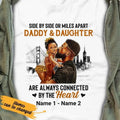 Personalized BWA Dad And Daughter Connected By The Heart T Shirt SB92 26O53 Hoodie, Sweatshirt | RetroVerseTees.com