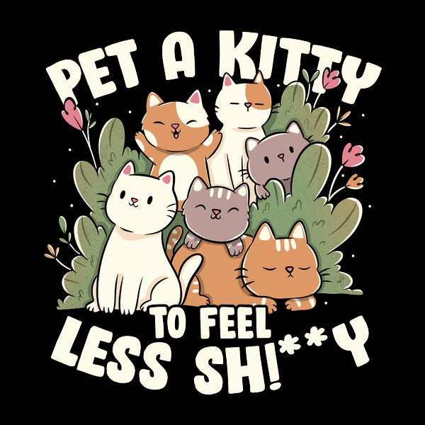 Pet A Kitty To Feel Less Shi Y