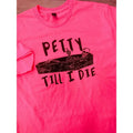 Petty Till Graphic Tee Hoodie, Sweatshirt | RetroVerseTees.com