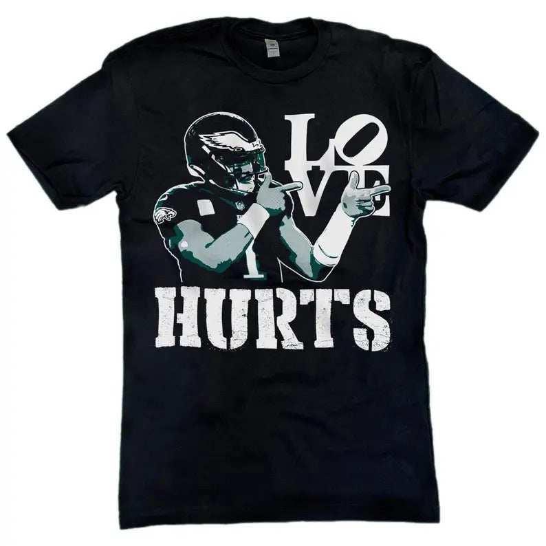 Philadelphia Shirt Jalen Hurts "Love Hurts" T-Shirt Funny Graphic Unisex Trendy Top Tee Hoodie, Sweatshirt