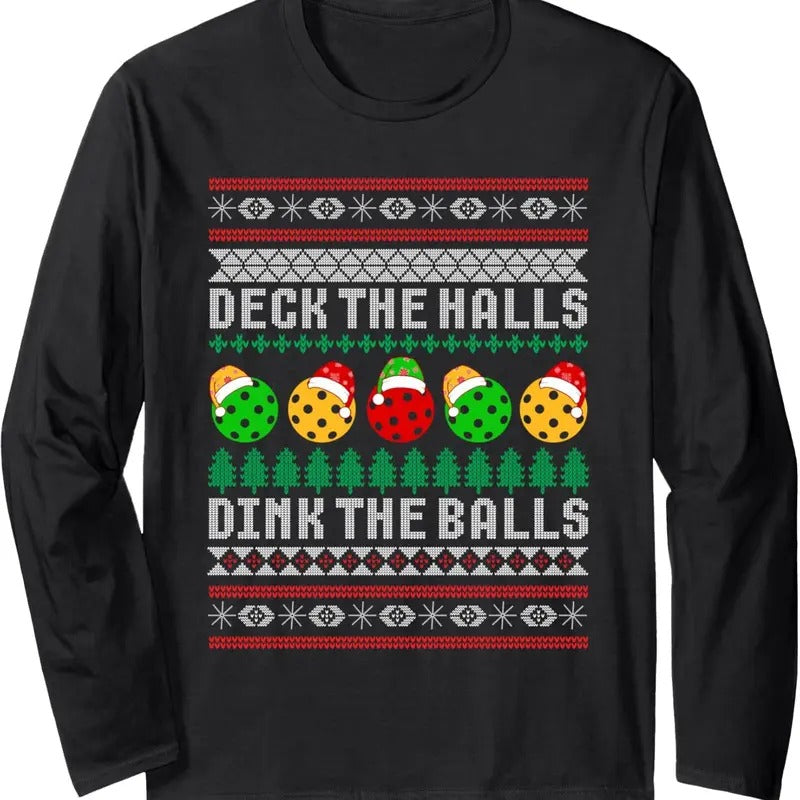 Pickleball Christmas Ugly Sweater Holiday Party Long Sleeve T-Shirt Hoodie, Sweatshirt | RetroVerseTees.com