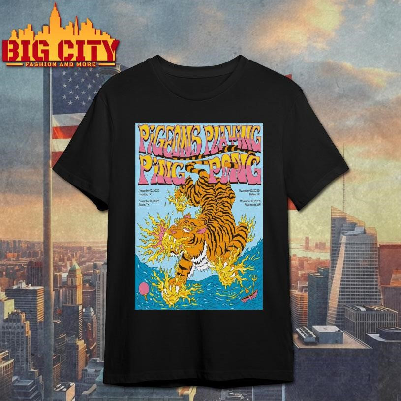 Pigeons Playing Ping Pong Nov 12-15 2025 Texas And Nov 16 2025 Arkansas Poster Shirt
