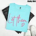 Pink Let Them PUFF Comfort Colors T-Shirt Hoodie, Sweatshirt | RetroVerseTees.com