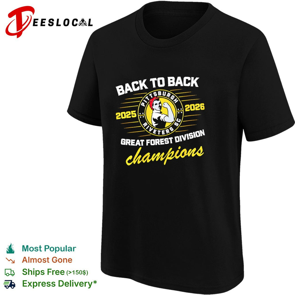 Pittsburgh Riveters SC back to back 2025 2026 Great Forest Division champions Rosie the Riveter shirt