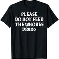 Please Red plumber brand Not Feed TNF Whores Drugs T-Shirt style 02 Hoodie, Sweatshirt | RetroVerseTees.com