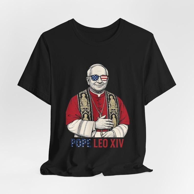 Pope Leo XIV | American Pope 2025 | Robert Prevost | Funny Patriotic Catholic TShirt Hoodie, Sweatshirt | RetroVerseTees.com