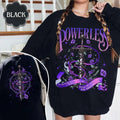Powerless Sweatshirt, Vicious Little Thing Powerless Sweatshirt, Kai Azer, Paedyn Gray, Lauren Roberts, Booktok Merch,...