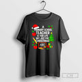 Premium A Primary School Teacher Is For Life Not Just For Christmas Shirt Sweater