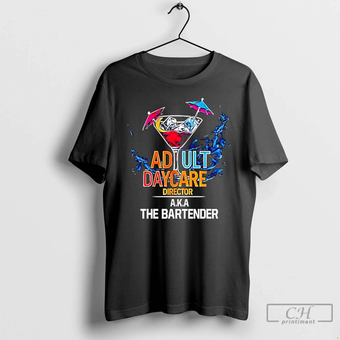 Premium Adult Daycare Director A K A The Bartender T-Shirts, Hoodie, Sweatshirt | RetroVerseTees.com