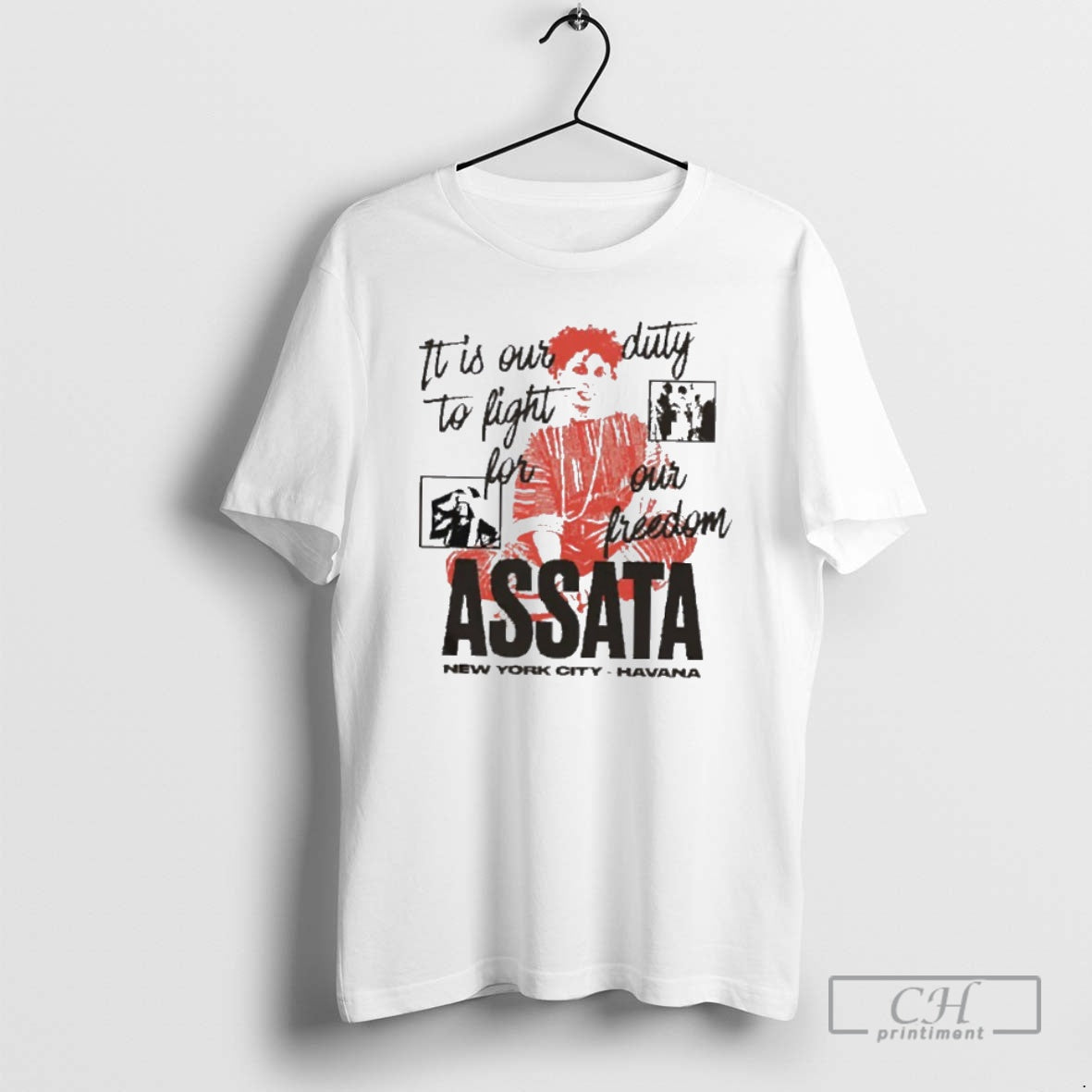 Premium Assata Shakur It Is Our Duty To Fight For Our Freedom Shirt Sweater