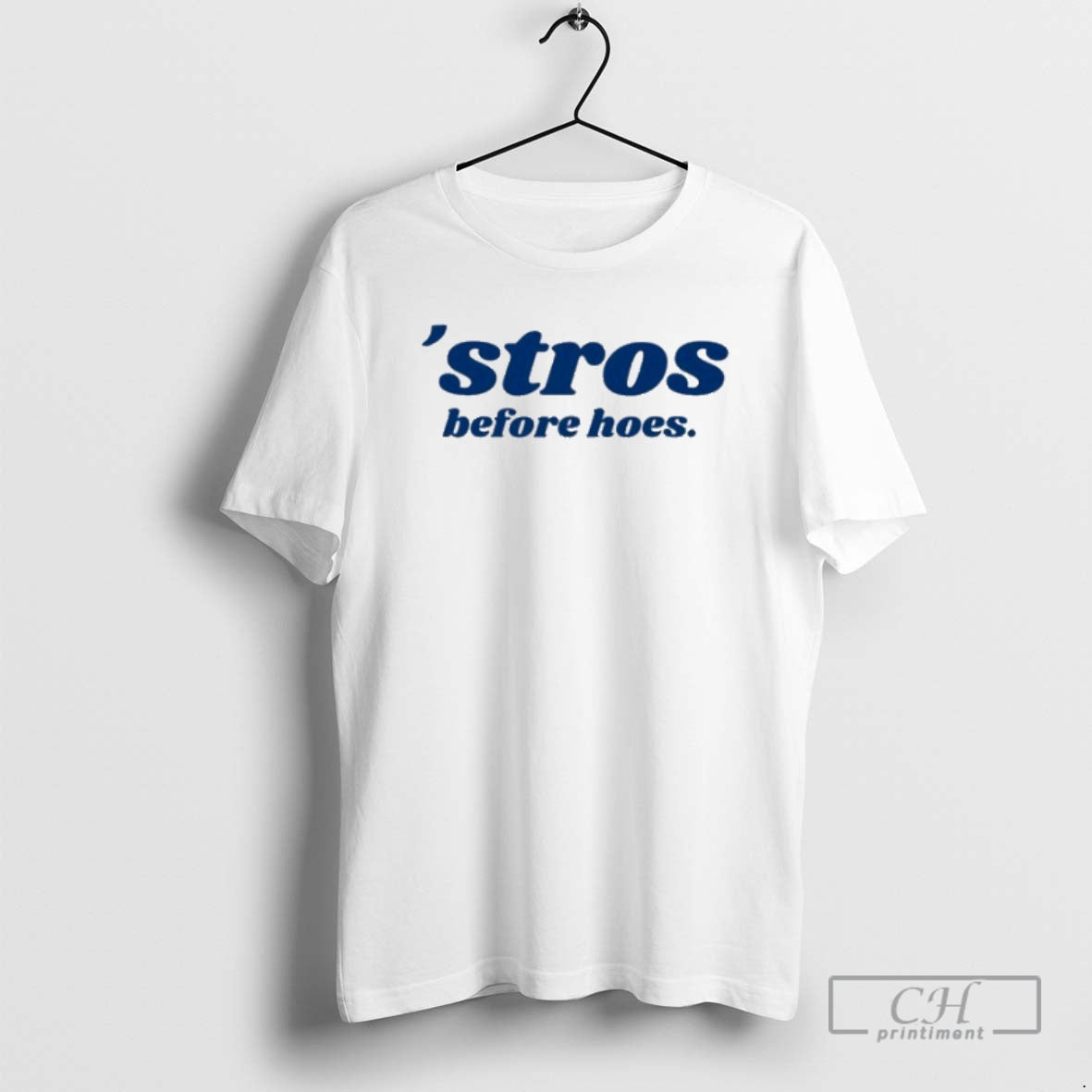 Premium Baseball Stros Before Hoes Shirt Sweater