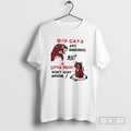 Premium Big Cats Are Dangerous But A Little Pussy Wont Hurt Anyone Ringer Shirt Sweater