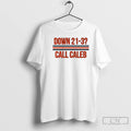 Premium Caleb Williams Down 21 3 Call Caleb T-Shirts, Hoodie, Sweatshirt | RetroVerseTees.com