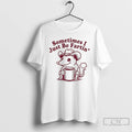 Premium Cowboy Possum Sometimes I Just Be Fartin T-Shirts, Hoodie, Sweatshirt | RetroVerseTees.com